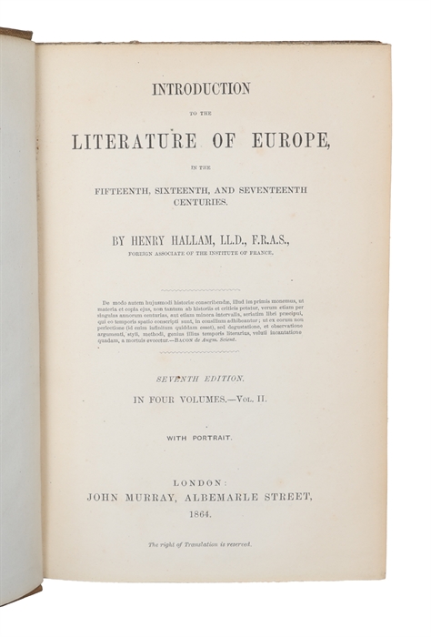 Introduction to the Literature of Europe, in the Fifteenth, Sixteenth, and Seventeenth Centuries. Seventh Edition. 4 vols. 