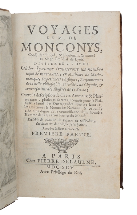 Les Voyages de M. de Monconys. Premiere partie. 