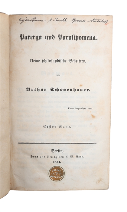 Parerga und Paralipomena. 2 vols.  