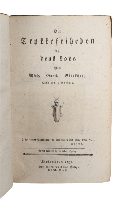 Om Trykkefriheden og dens Love. Andet forøget og forbedret Oplag.