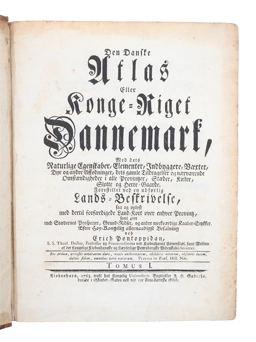 Den Danske Atlas eller Konge=Riget Dannemark. Tomus I.