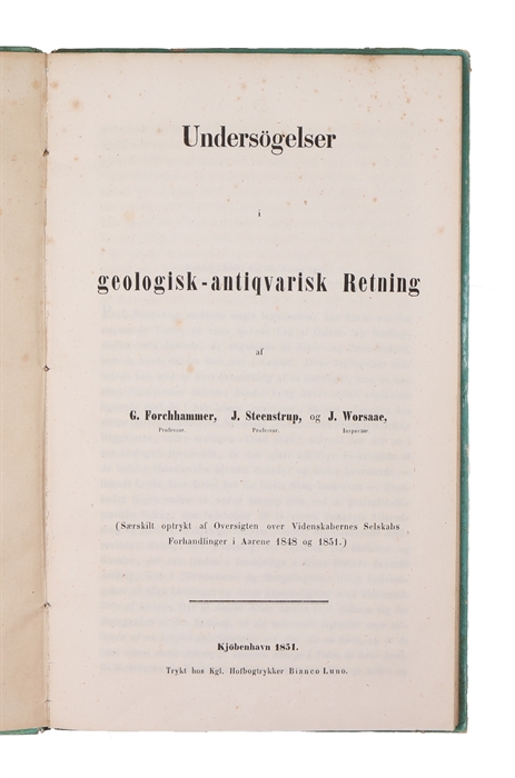 Undersøgelser i geologisk-antiqvarisk Retning. (Offprint from "Videnskabernes Selskabs Forhandlinger").