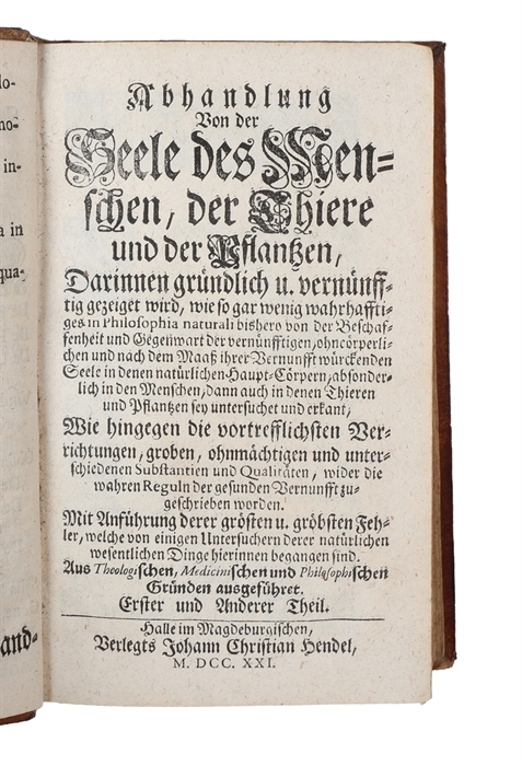 Medicinische und philosophische Schrifften von unterschiedenen Materien. Welche bisher eintzeln edirt und vorlängst nicht weiter zu bekommen gewesen. 2 parts (+) De energia naturae. 