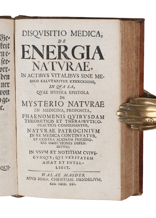 Medicinische und philosophische Schrifften von unterschiedenen Materien. Welche bisher eintzeln edirt und vorlängst nicht weiter zu bekommen gewesen. 2 parts (+) De energia naturae. 
