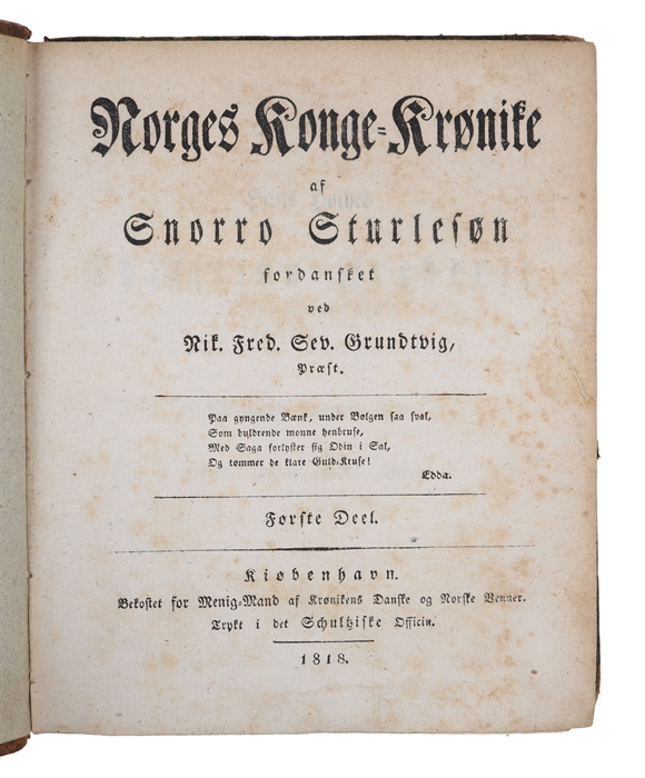 Norges Konge=Krønike. Fordansket ved Nik. Fred. Sev. Grundtvig. 1.-3. deel.