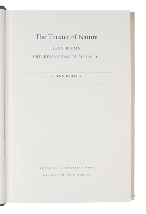 The Theater of Nature. Jean Bodin and Renaissance Science.