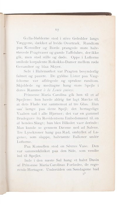 Stille Eksistenser. Fire Livsbilleder (Min Gamle Kammerat. Enkens Søn. Hendes Højhed. Ved Vejen.)
