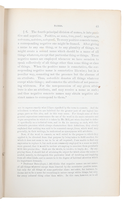 A System of Logic, Ratiocinative and Inductive, Being a Connected View of the Principal Evidence, and the Methods of Scientific Investigation. In Two Volumes. 2 vols.