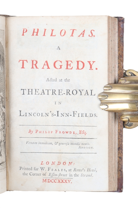 Athaliah. A tragedy (+) Lucius Junius Brutus, A Tragedy. By Duncombe (+) An Essay on Tragedy by Mr. Voltaire (+)  The Fatal Secret. A Tragedy. By Mr. Theobald (+) Philotas. A Tragedy. By Philip Frowde. The Fall of Saguntum. A Tragedy. By Phil. Frowde.