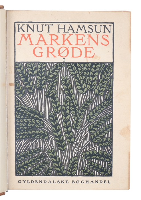 Markens Grøde. To Dele. [I.e. Growth of the Soil. Two Parts]. 