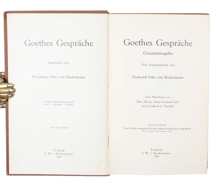 Goethes Gespräche. Gesamtausgabe. Unter Mitwirkung von Max Morris, Hans Gerhard Gräf und Leonhard L. Mackall. Zweite, durchgesehene und stark vermehrte Auflage. 5 vols. 