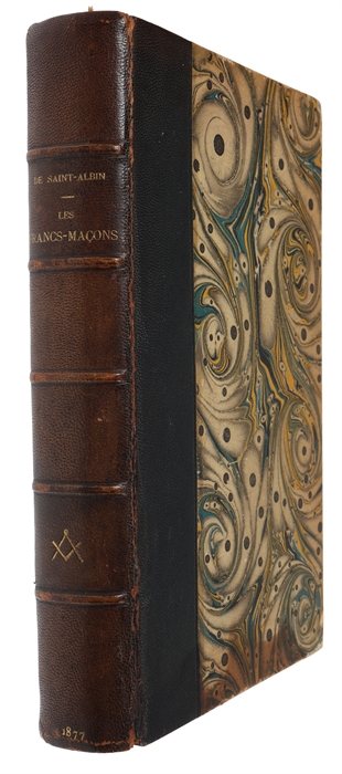 Les Francs-macons et les sociétés secrètes. Deuxieme edition.