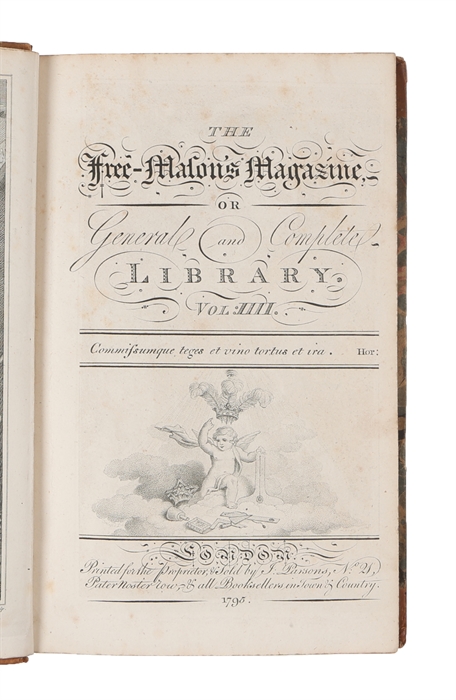The Freemason's Magazine or General and Complete Library. Vol. 1 - 11.