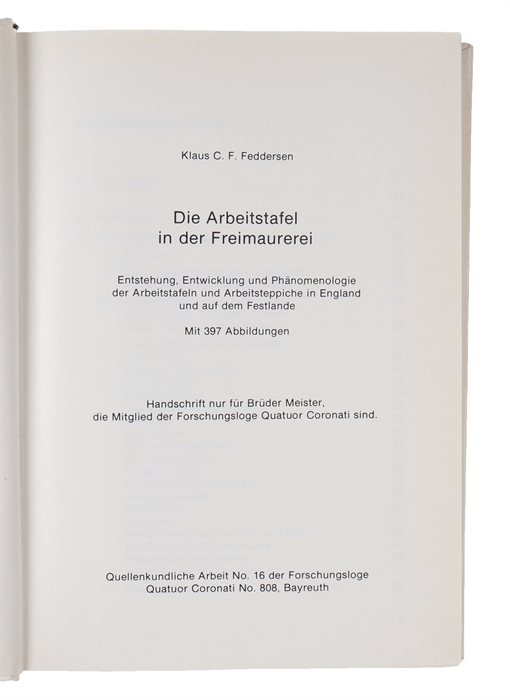 Die Arbeitstafel in der Freimaurerei. 2 vols.