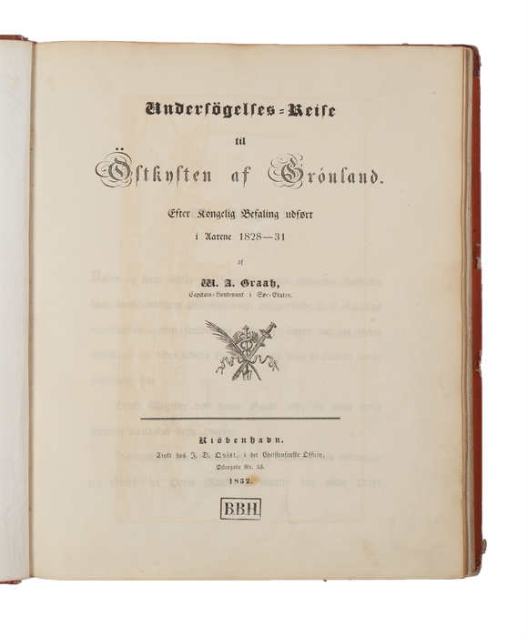 Undersøgelses-Reise til Østkysten af Grønland. Efter kongelig Befaling udført i Aarene 1828-31.