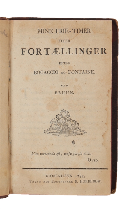 Mine Frie-Timer eller Fortællinger efter Bocaccio og Fontaine.