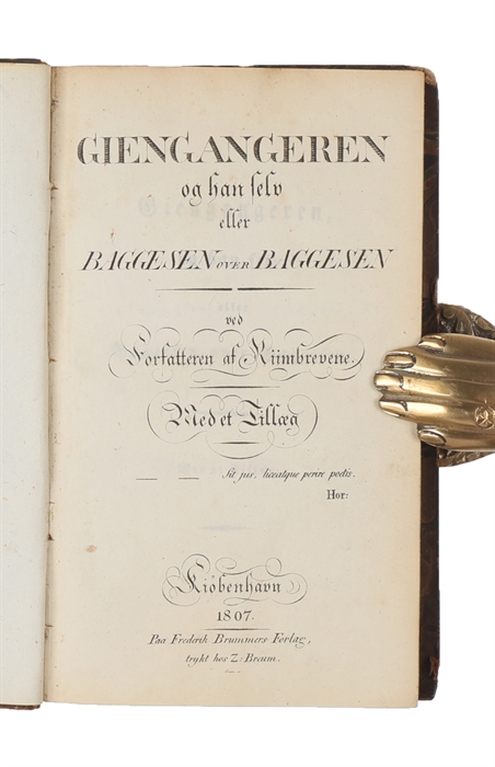 Giengangeren og han selv eller Baggesen over Baggesen ved Forfatteren af Riimbrevene. Med et Tillæg.