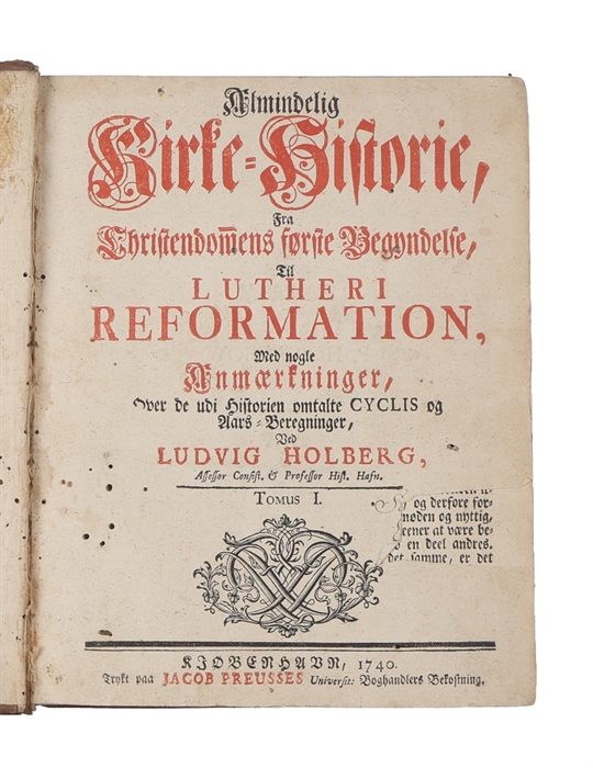 Almindelig Kirke=Historie, Fra Christendomens første Begyndelse, Til Lutheri Reformation, Med nogle Anmærkninger Over de udi Historien omtalte Cyclis og Aars-Beregninger. Tomus I-II.