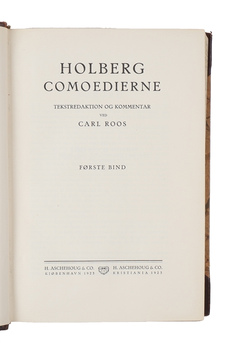 Comodierne og de populære Skrifter. Festudgaven ved Francis Bull, Georg Christensen, Carl Roos, S.P.Thomas & A.H.Winsnes. 1-3: Comoedier I-III. 4: Epistler og Smaastykker. 5: Peder Paars/Skæmtedigtene. 6: Niels Klim - Levnetsbrevene. 6 bind.