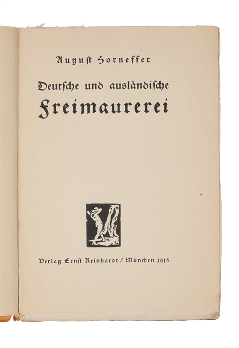 Deutsche und ausländische Freimaurerei.