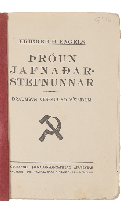 Þróun jafnaðarstefnunnar draumsýn verður að vísindum [i.e. Icelandic "The development of social policy: a dream becomes a science"]