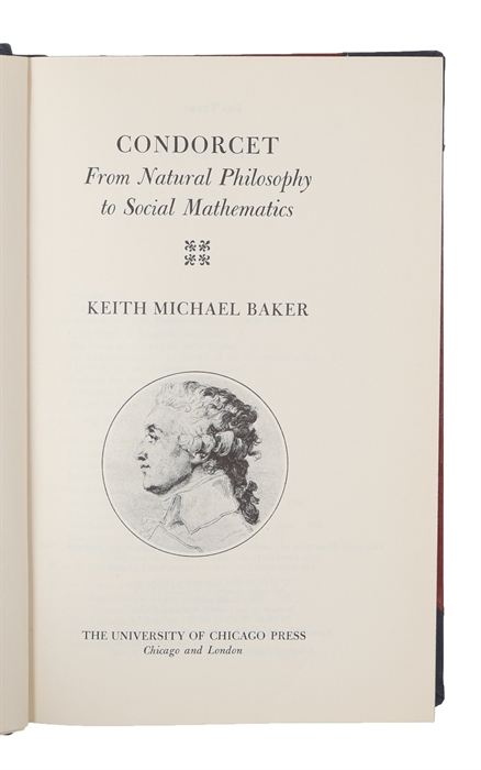 Condorcet. From Natural Philosophy to Social Mathematics.