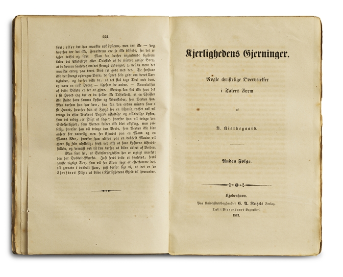 Kjerlighedens Gjerninger. Nogle Christelige Overvejelser  i Talers Form af S. Kierkegaard. Første & Anden Følge. 