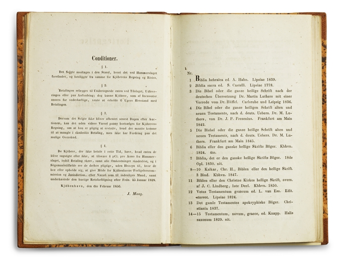 Fortegnelse over Dr. Sören Kierkegaards efterladte  Bogsamling som bortsælges ved offentlig Auction  Tirsdagen den 8de April 1856 og fölgende Dage i Klædeboderne Nr. 5 – 6. Alt imod Betaling til Procurator  J. Maagg, Klædeboderne Nr. 101.  [The Aucti...